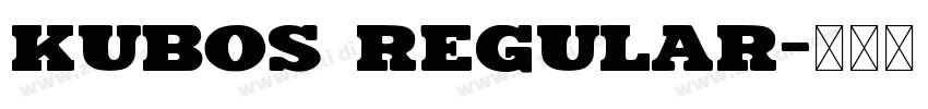Kubos Regular字体转换